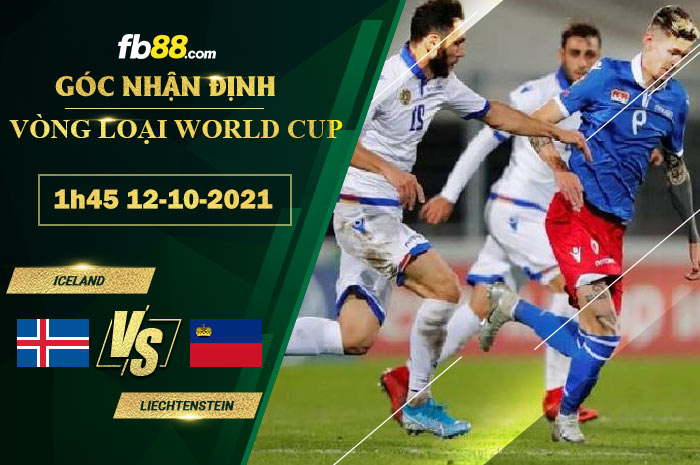 Fb88 soi kèo trận đấu Iceland vs Liechtenstein