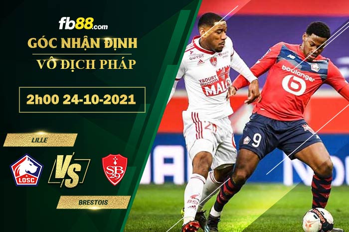 Fb88 soi kèo trận đấu Lille vs Brestois