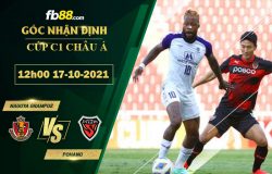 Fb88 soi kèo trận đấu Pohang vs Nagoya Grampus