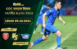 Fb88 soi kèo trận đấu Police Tero vs Chonburi FC