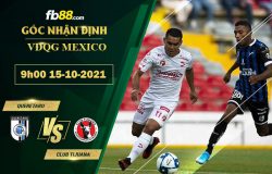 Fb88 soi kèo trận đấu Queretaro vs Club Tijuana