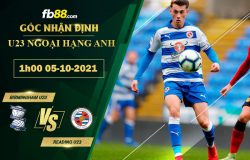 Fb88 soi kèo trận đấu Reading U23 vs Birmingham U23