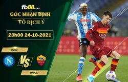 Fb88 bảng kèo trận đấu Roma vs Napoli