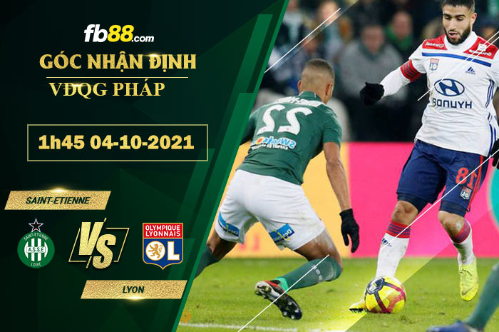 Fb88 soi kèo trận đấu Saint-Etienne vs Lyon