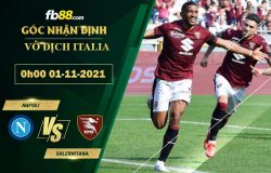 Fb88 soi kèo trận đấu Salernitana vs Napoli