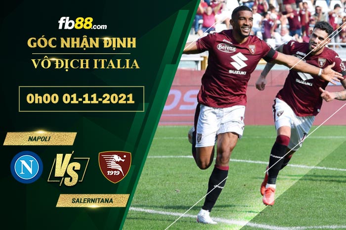 Fb88 soi kèo trận đấu Salernitana vs Napoli