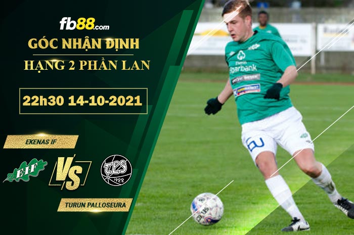 Fb88 soi kèo trận đấu Turun Palloseura vs Ekenas IF