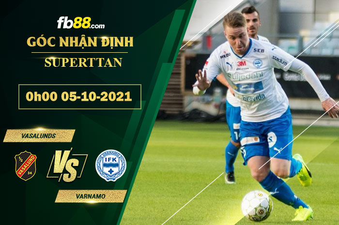 Fb88 soi kèo trận đấu Vasalunds vs Varnamo