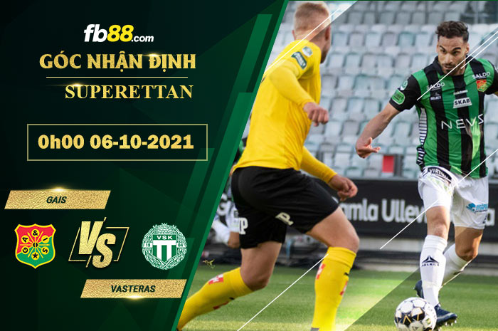 Fb88 soi kèo trận đấu Vasteras vs GAIS