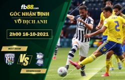 Fb88 soi kèo trận đấu West Brom vs Birmingham;