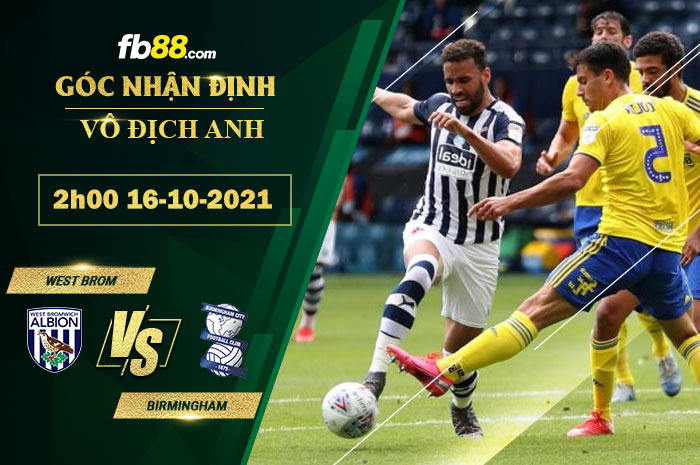 Fb88 soi kèo trận đấu West Brom vs Birmingham;