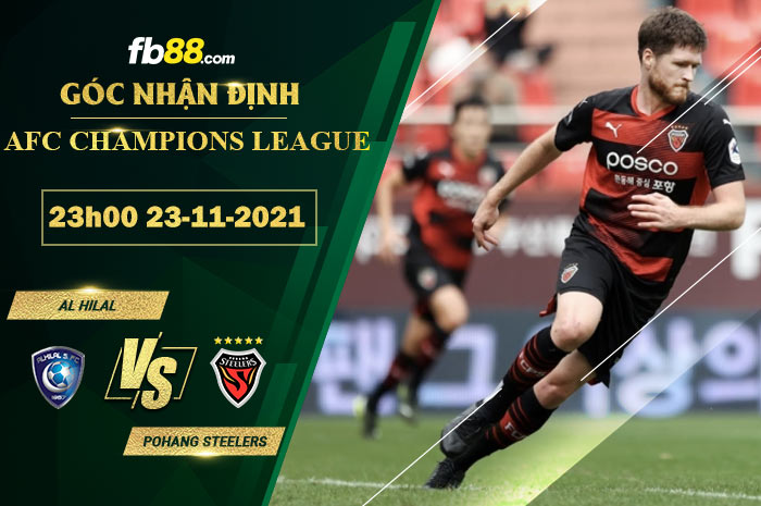 Fb88 soi kèo trận đấu Al Hilal vs Pohang Steelers