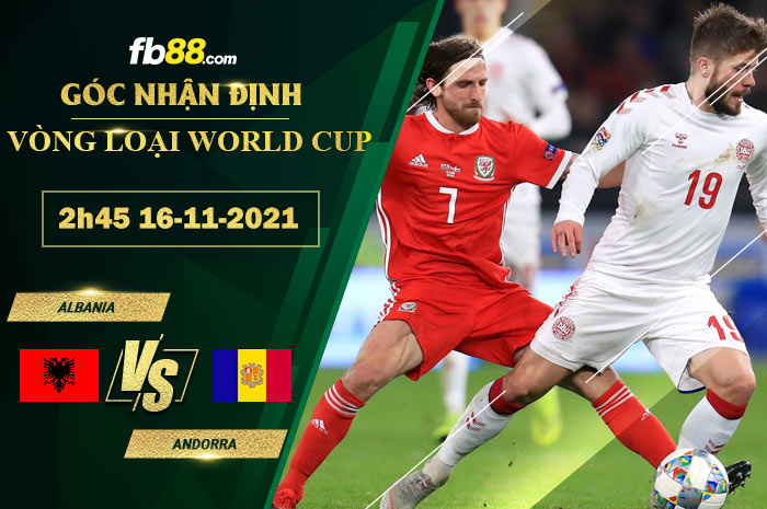 Fb88 soi kèo trận đấu Albania vs Andorra