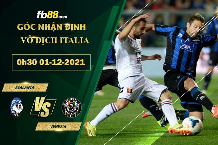 Fb88 soi kèo trận đấu Atalanta vs Venezia