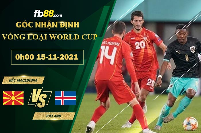 Fb88 soi kèo trận đấu Bắc Macedonia vs Iceland