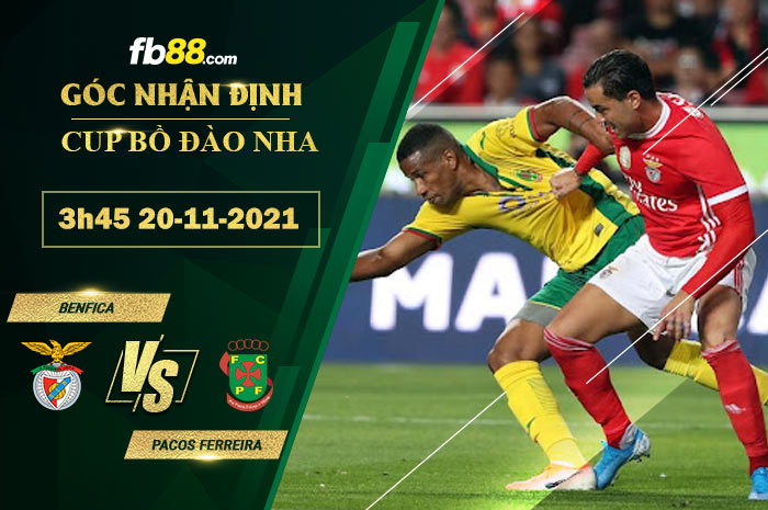 Fb88 soi kèo trận đấu Benfica vs Pacos Ferreira