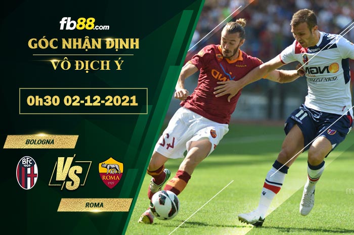 Fb88 soi kèo trận đấu Bologna vs Roma