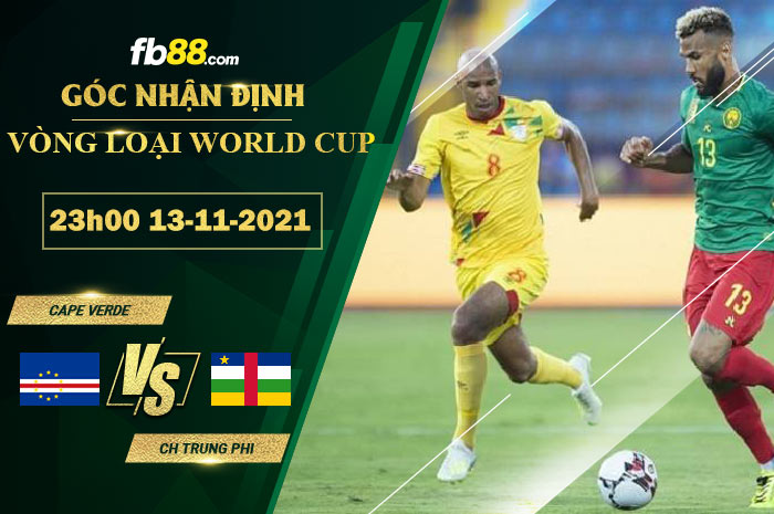 Fb88 soi kèo trận đấu Cape Verde vs CH Trung Phi