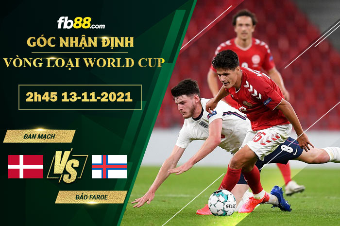 Fb88 soi kèo trận đấu Đan Mạch vs Đảo Faroe