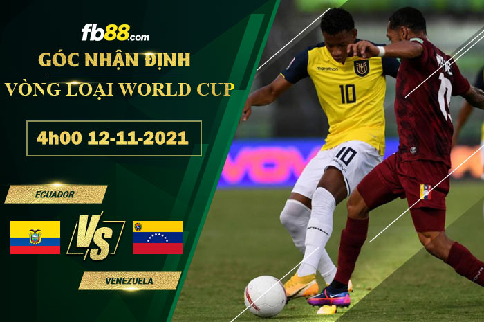 Fb88 soi kèo trận đấu Ecuador vs Venezuela