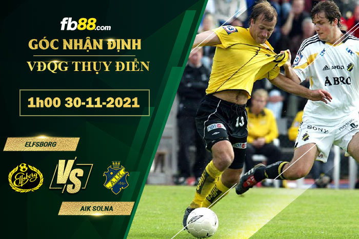 Fb88 soi kèo trận đấu Elfsborg vs AIK Solna
