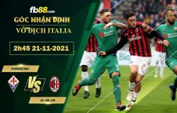 Fb88 soi kèo trận đấu Fiorentina vs AC Milan