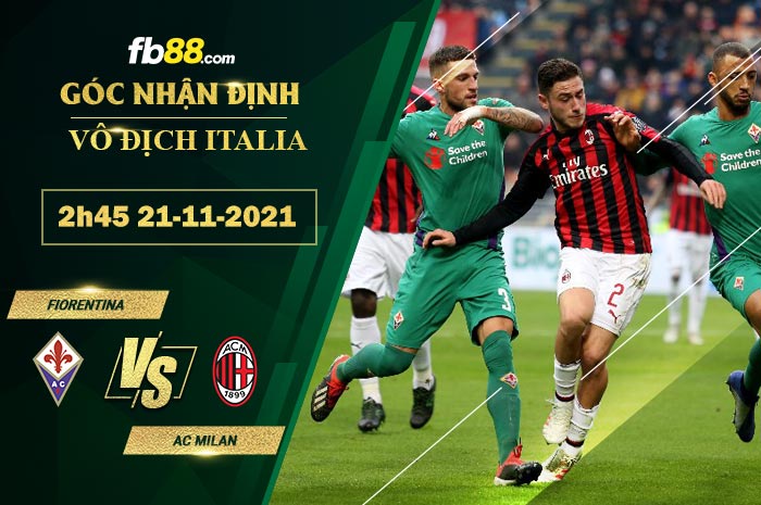 Fb88 soi kèo trận đấu Fiorentina vs AC Milan