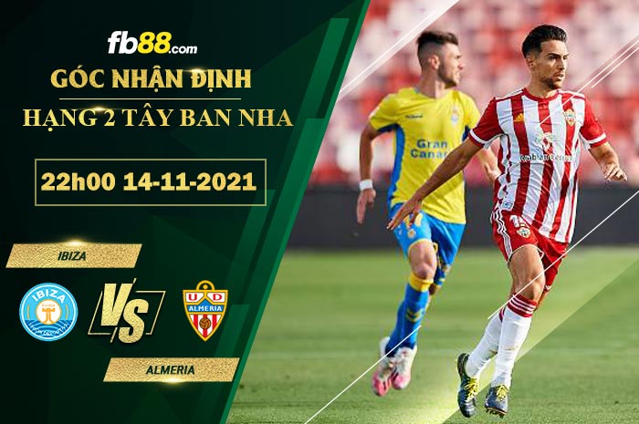 Fb88 soi kèo trận đấu Ibiza vs Almeria