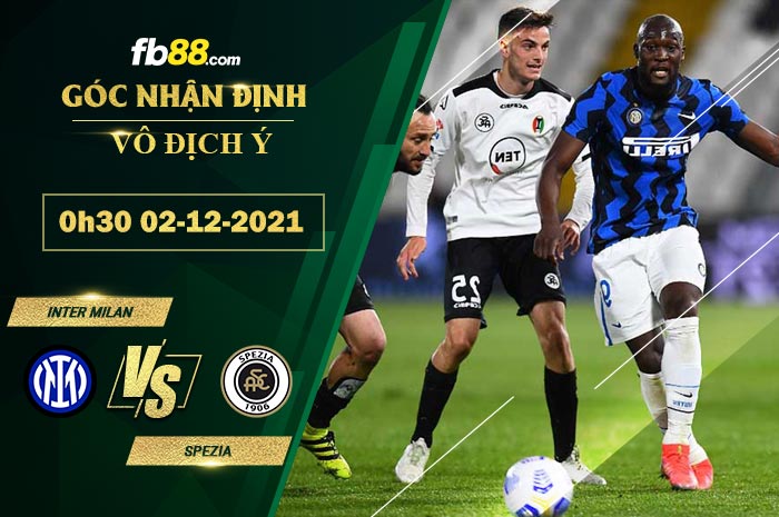 Fb88 soi kèo trận đấu Inter Milan vs Spezia