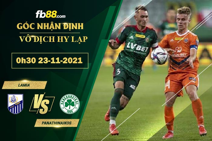 Fb88 soi kèo trận đấu Lamia vs Panathinaikos
