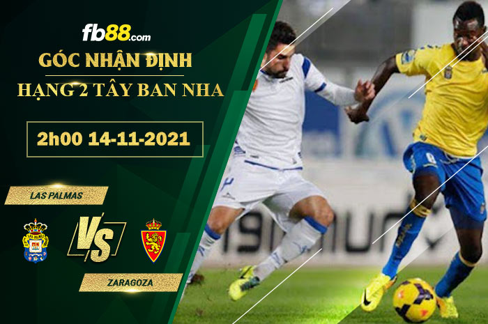 Fb88 soi kèo trận đấu Las Palmas vs Zaragoza