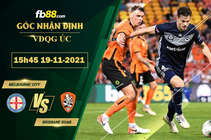 Fb88 soi kèo trận đấu Melbourne City vs Brisbane Roar