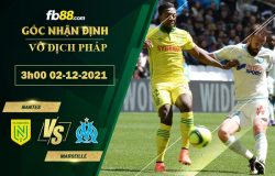 Fb88 soi kèo trận đấu Nantes vs Marseille