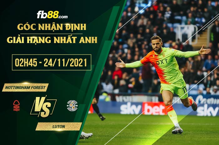 fb88-soi kèo Nottingham Forest vs Luton