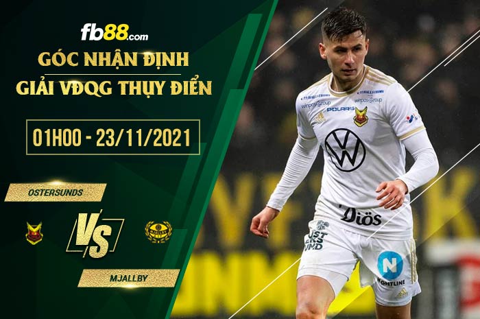 fb88-soi kèo Ostersunds vs Mjallby