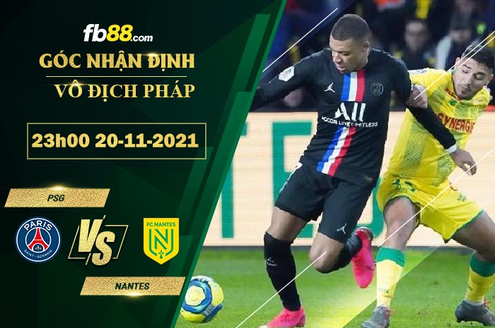 Fb88 soi kèo trận đấu PSG vs Nantes
