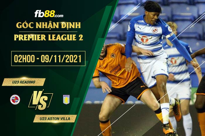 fb88-soi kèo Reading U23 vs Aston Villa U23