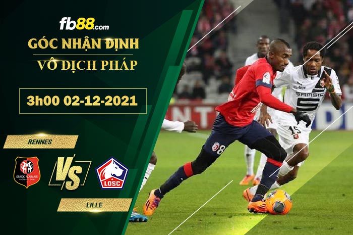 Fb88 soi kèo trận đấu Rennes vs Lille