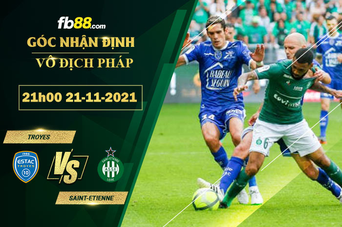Fb88 soi kèo trận đấu Troyes vs Saint-Etienne
