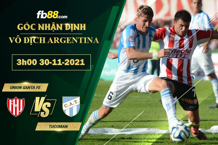 Fb88 soi kèo trận đấu Union Santa Fe vs Tucuman