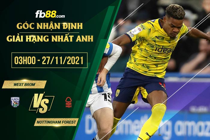 fb88-soi kèo West Brom vs Nottingham Forest