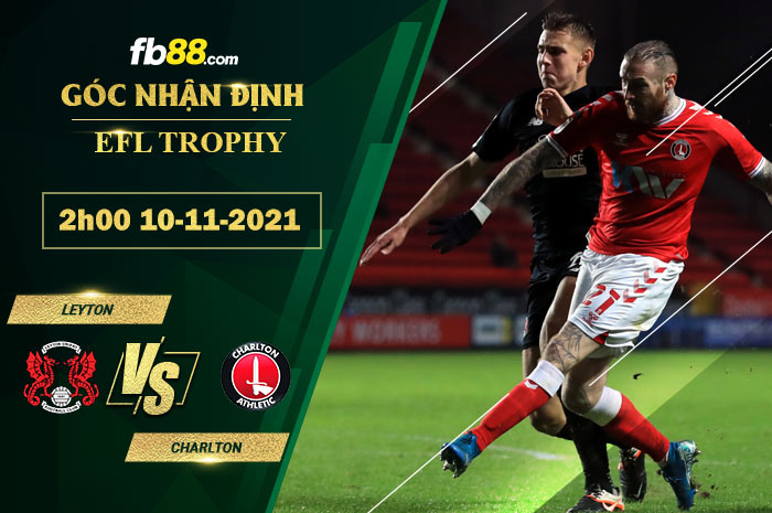 Fb88 soi kèo trận đấu Leyton vs Charlton