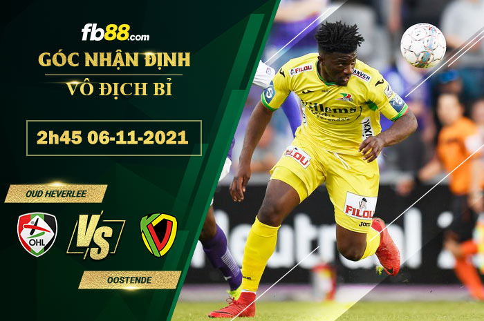 Fb88 soi kèo trận đấu Oud Heverlee Leuven vs Oostende