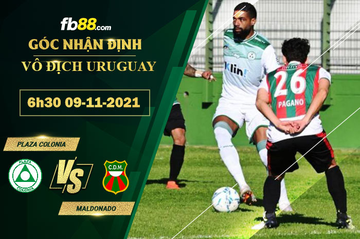 Fb88 soi kèo trận đấu Plaza Colonia vs Maldonado