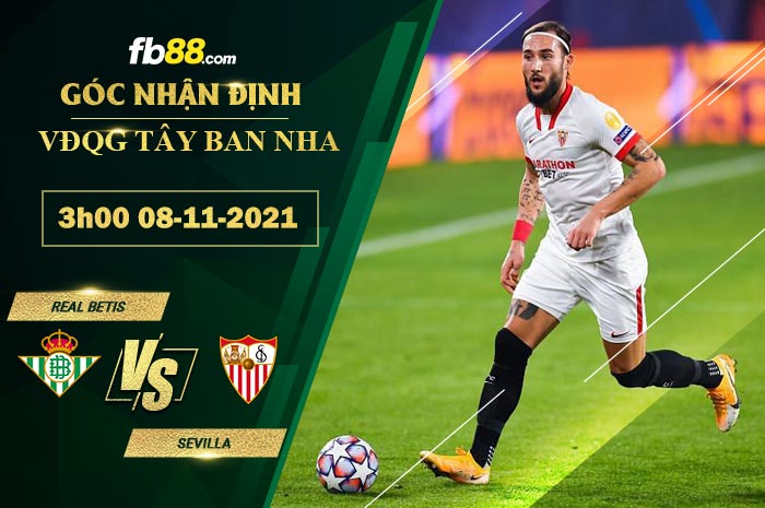 Fb88 soi kèo trận đấu Real Betis vs Sevilla
