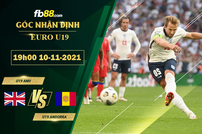 Fb88 thông số trận đấu U19 Anh vs U19 Andorra