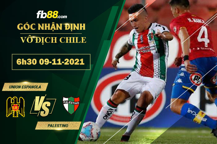 Fb88 soi kèo trận đấu Union Espanola vs Palestino