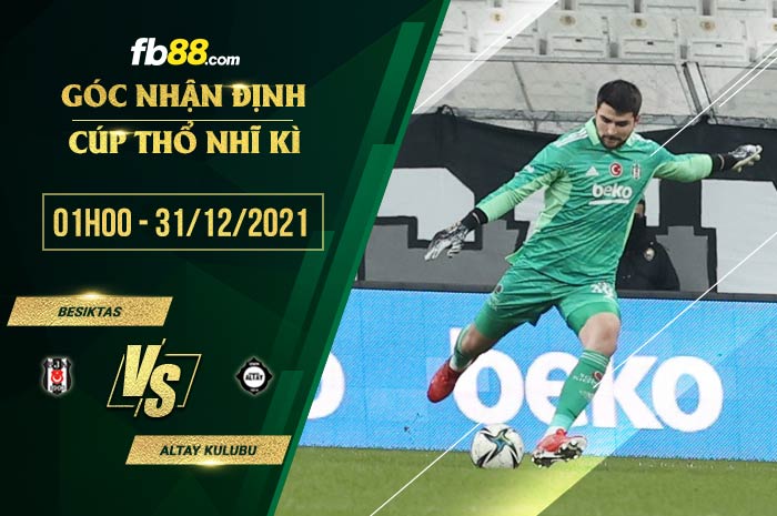 fb88-soi kèo Besiktas vs Altay Kulubu