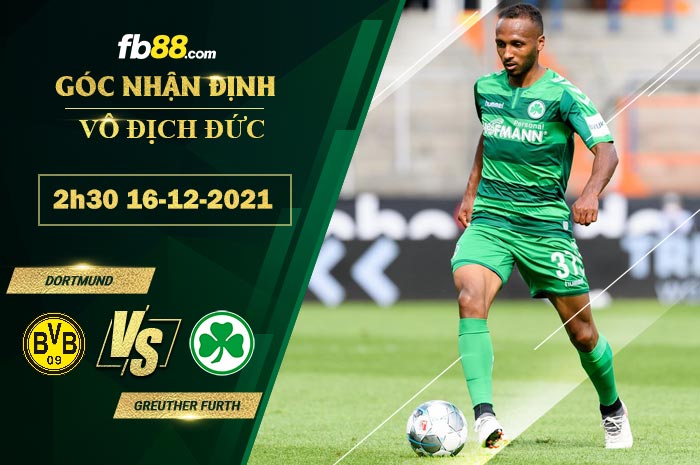 Fb88 soi kèo trận đấu Dortmund vs Greuther Furth