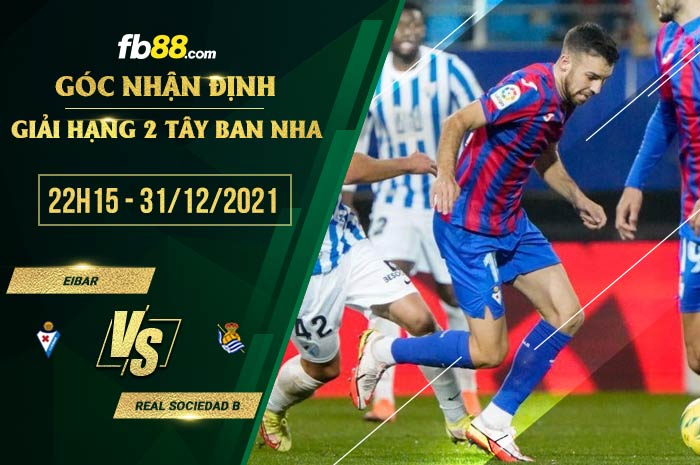 fb88-soi kèo Eibar vs Real Sociedad B